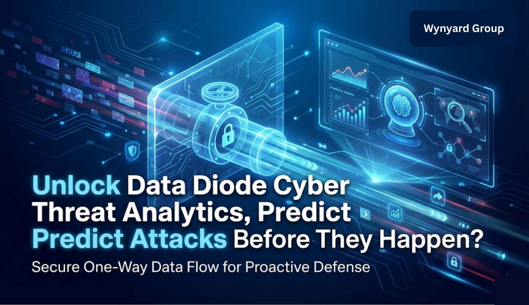 Unlock Data Diode Cyber Threat Analytics, Predict Attacks Before They Happen?